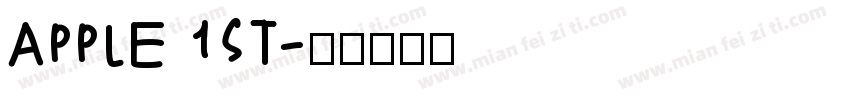 APPLE 1ST字体转换